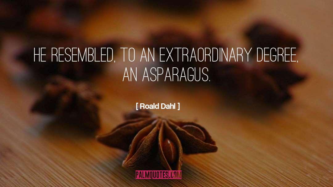 Asparagus quotes by Roald Dahl