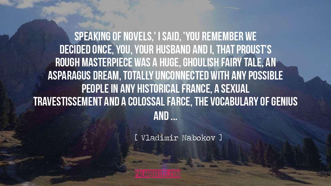 Asparagus quotes by Vladimir Nabokov