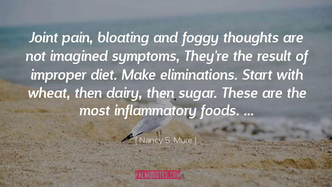 Aspartame Withdrawal Symptoms quotes by Nancy S. Mure