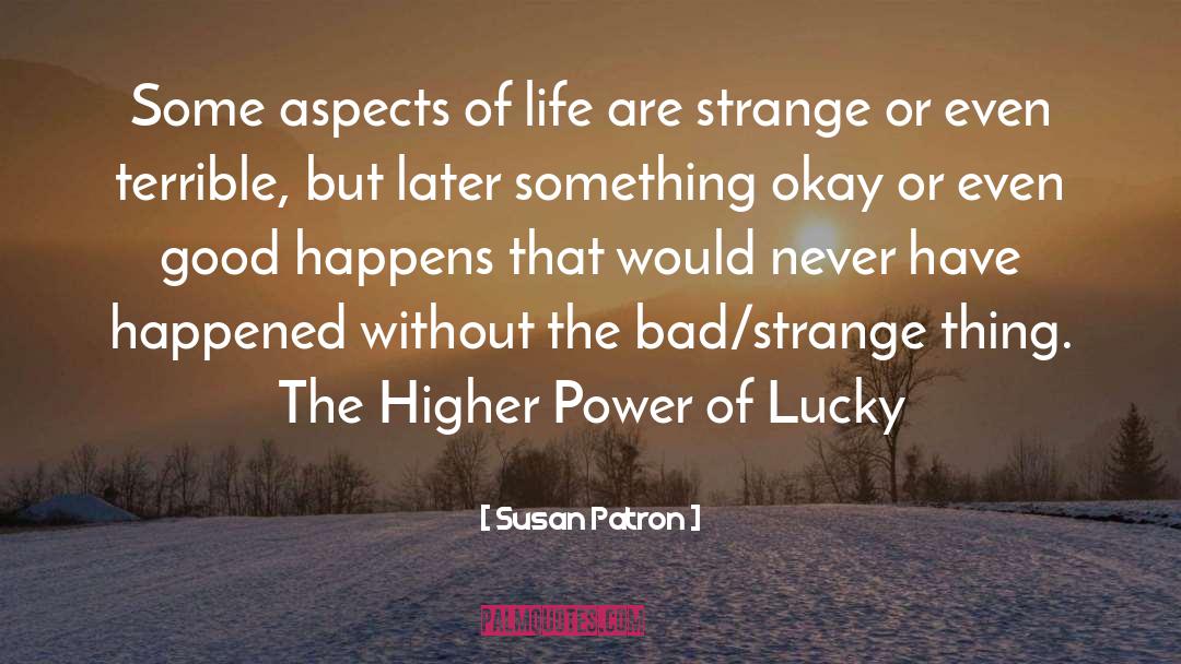 Aspects Of Life quotes by Susan Patron