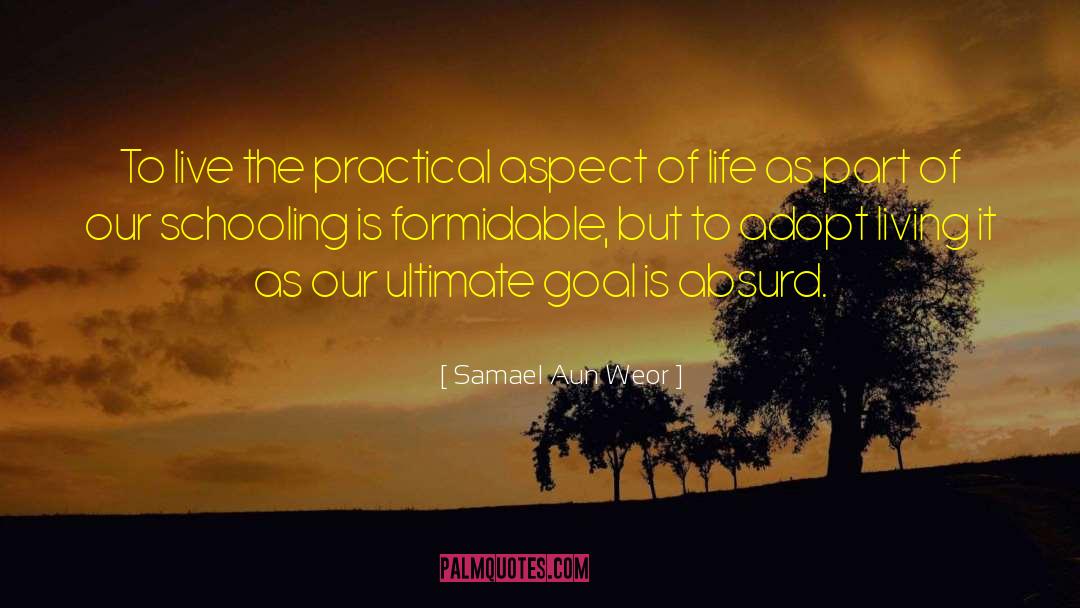 Aspects Of Life quotes by Samael Aun Weor