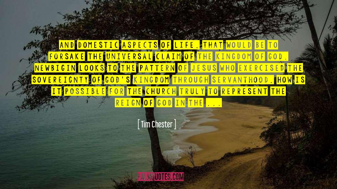 Aspects Of Life quotes by Tim Chester
