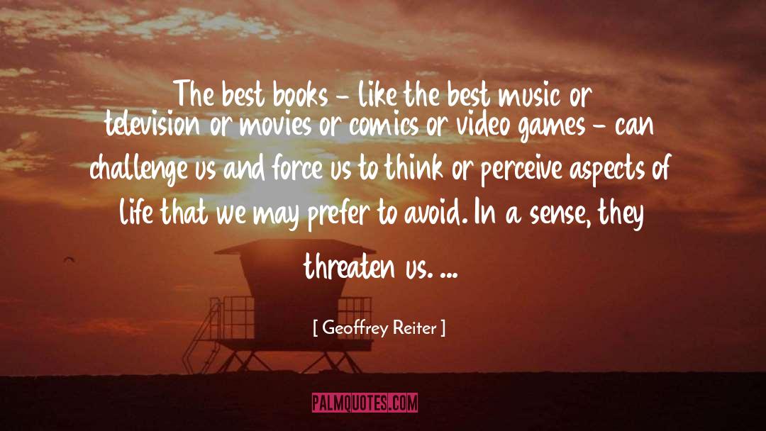 Aspects Of Life quotes by Geoffrey Reiter