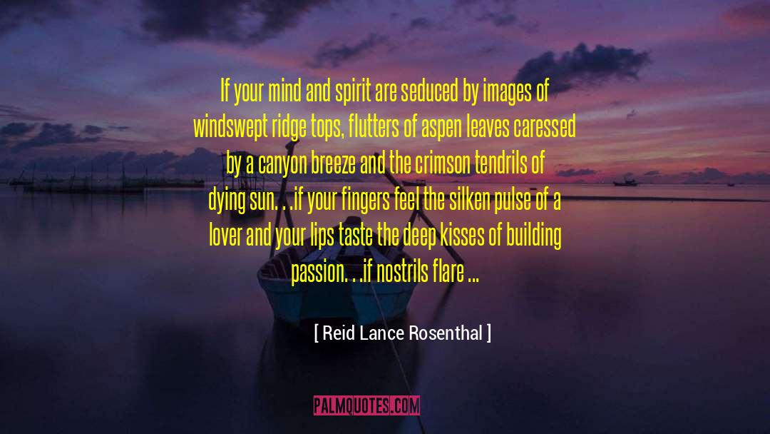 Aspen Leger quotes by Reid Lance Rosenthal