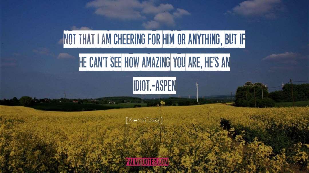 Aspen quotes by Kiera Cass