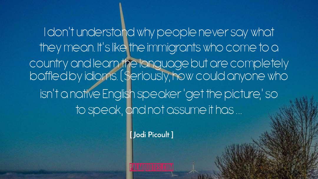 Aspergers quotes by Jodi Picoult