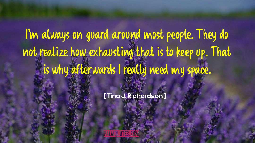 Aspergers Syndrome quotes by Tina J. Richardson