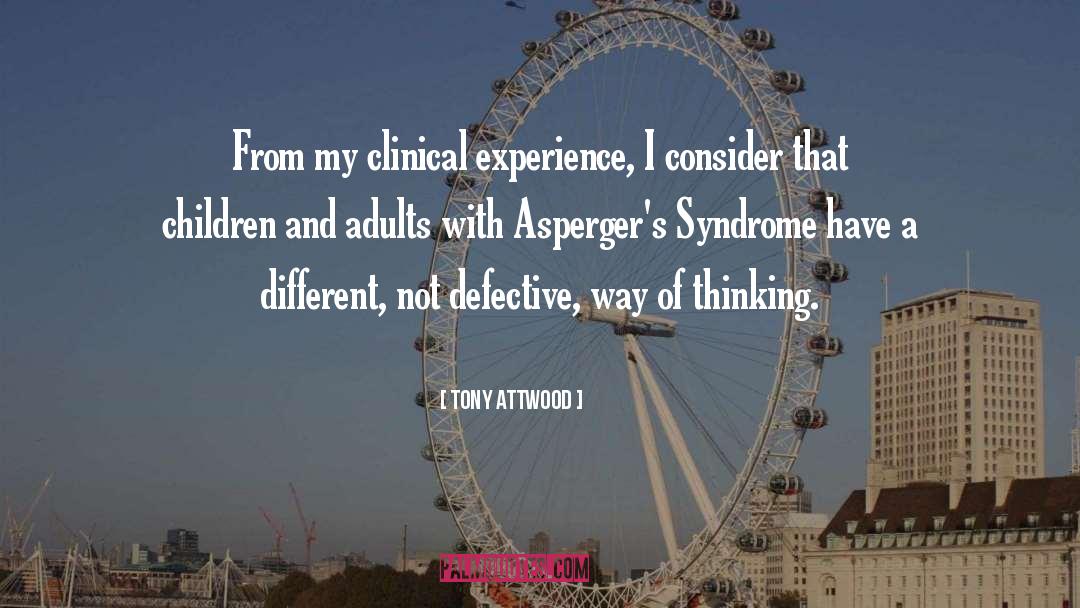 Aspergers Wierdo quotes by Tony Attwood