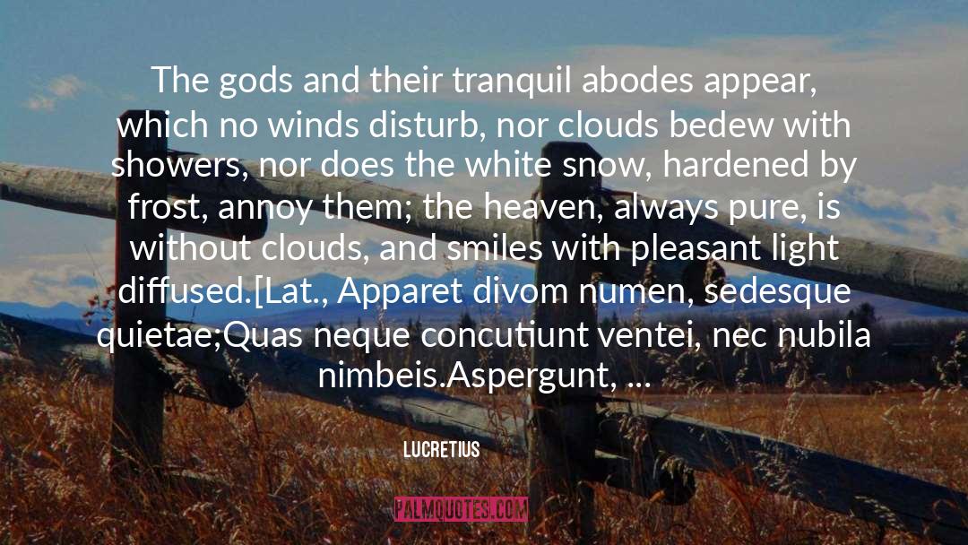 Aspergunt quotes by Lucretius