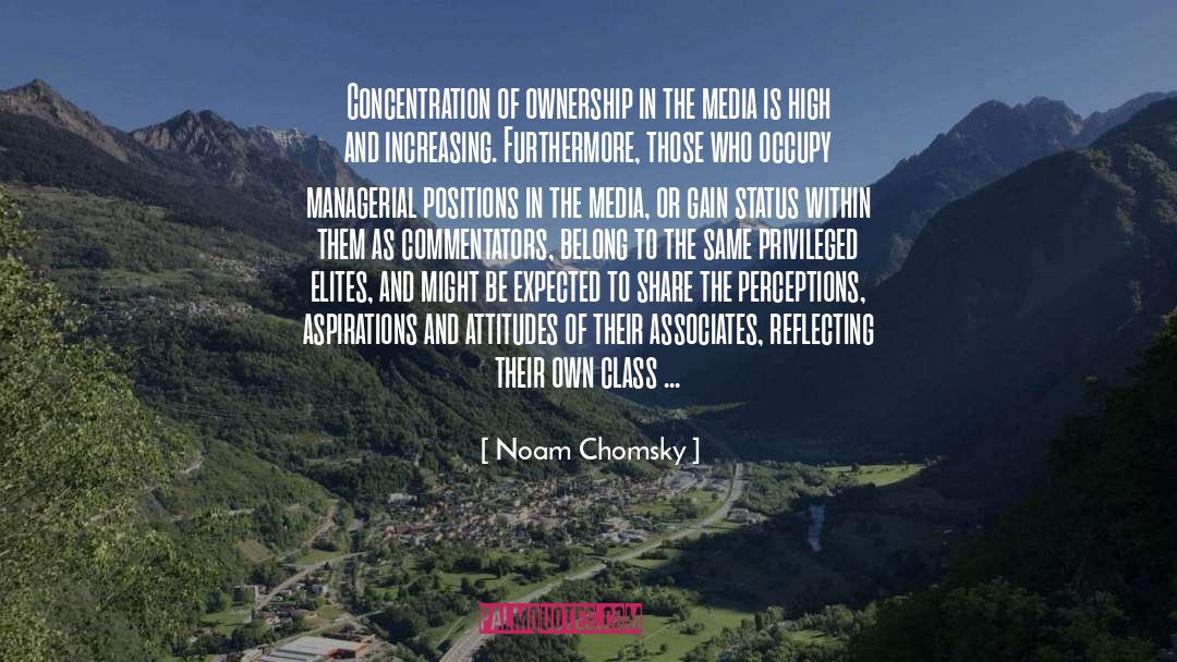 Aspirations quotes by Noam Chomsky