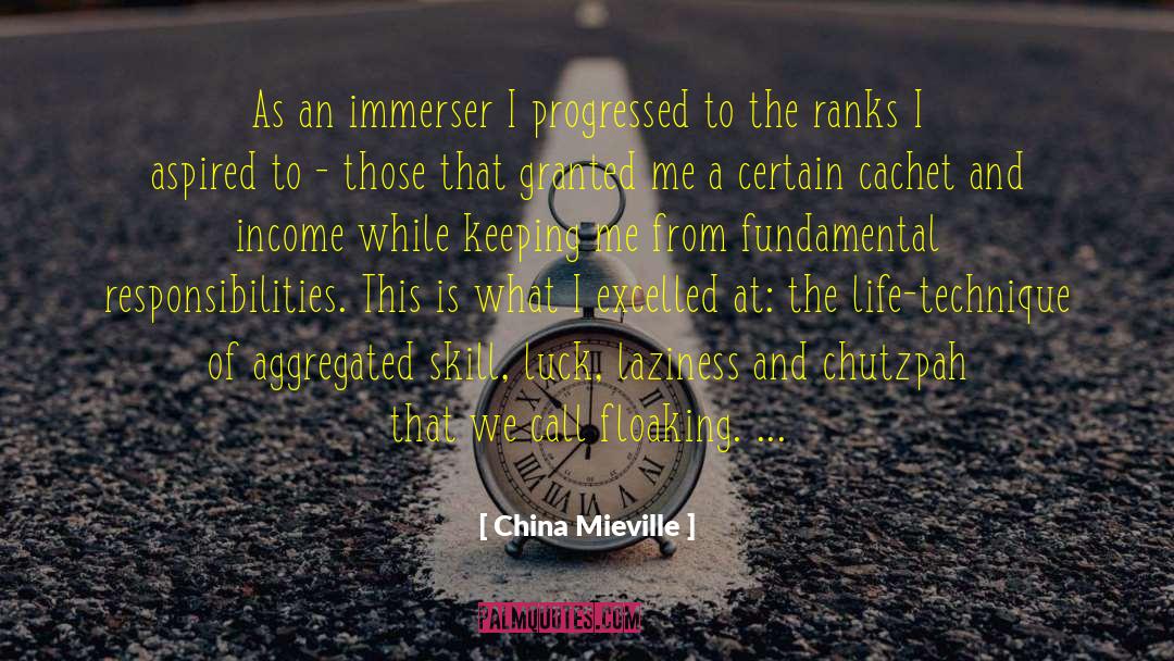 Aspired quotes by China Mieville