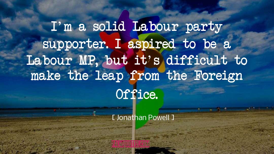 Aspired quotes by Jonathan Powell