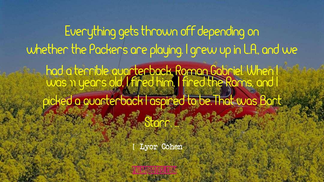 Aspired quotes by Lyor Cohen