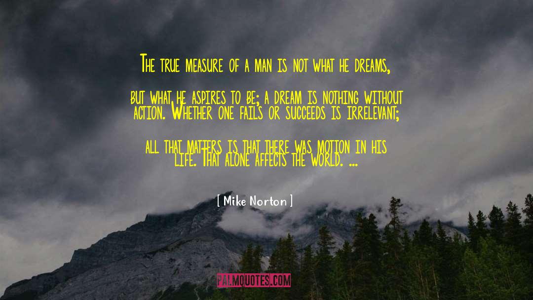 Aspires quotes by Mike Norton