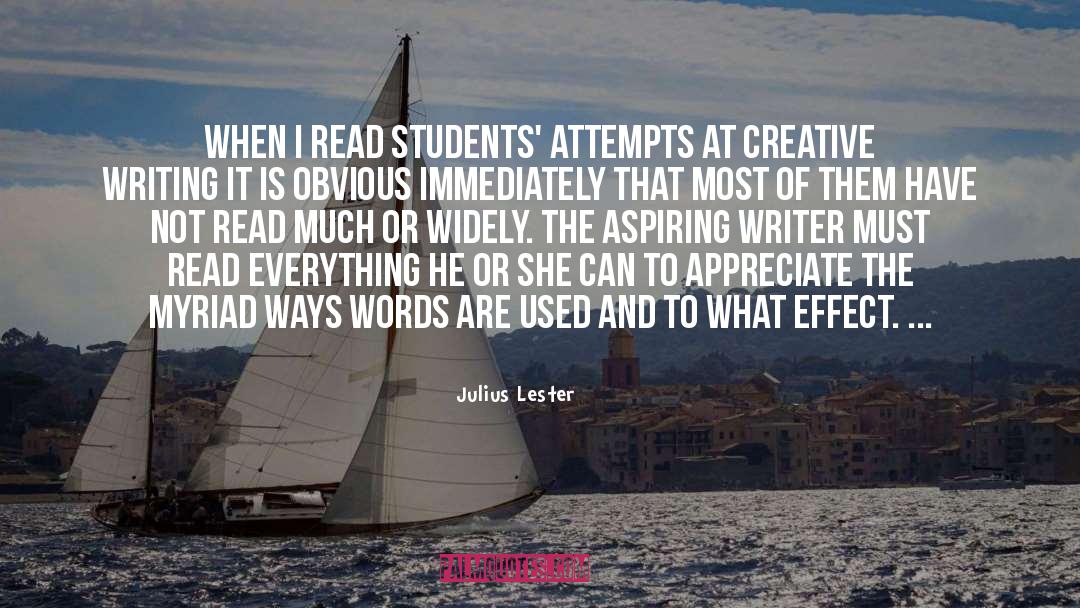 Aspiring Writer quotes by Julius Lester