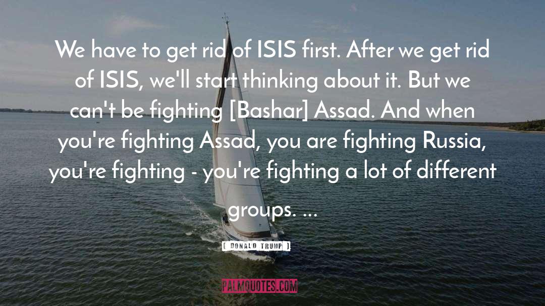 Assad quotes by Donald Trump