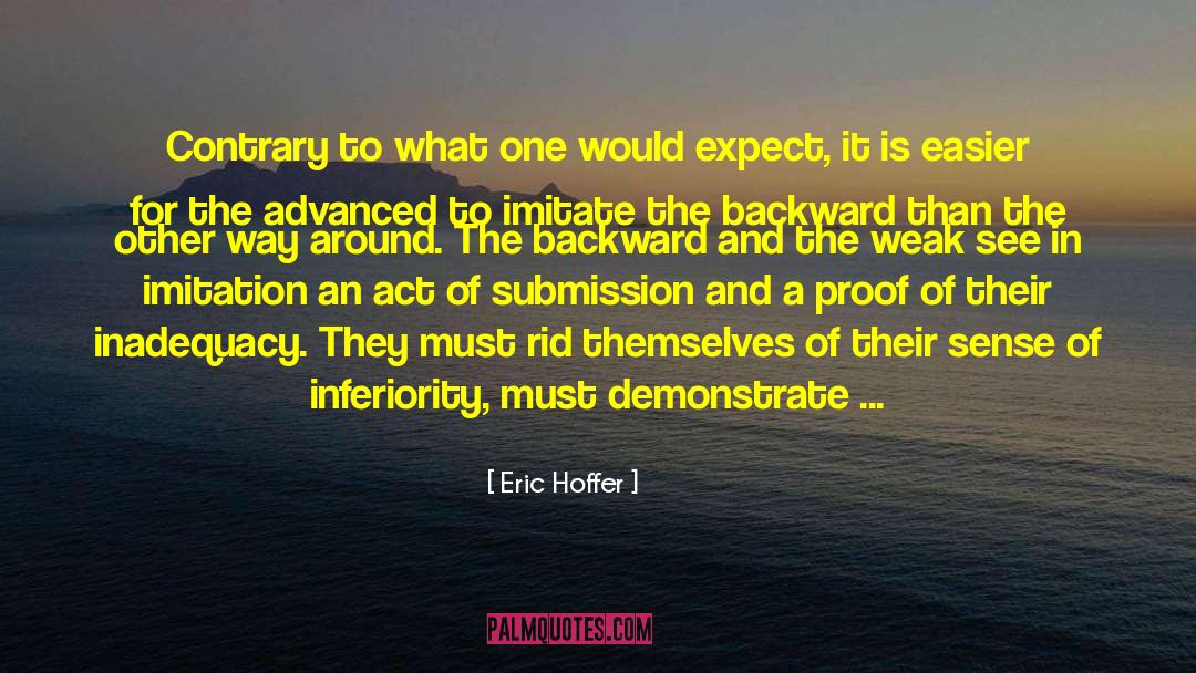 Assail quotes by Eric Hoffer