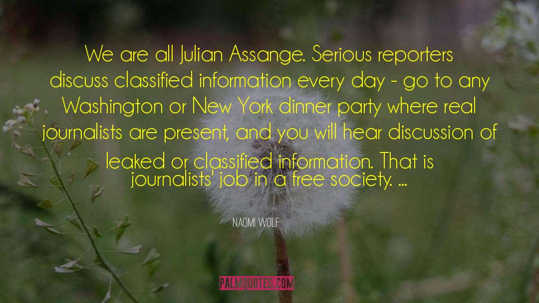 Assange quotes by Naomi Wolf