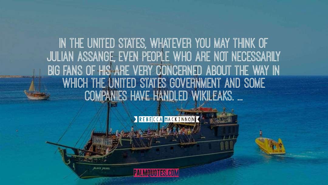 Assange quotes by Rebecca MacKinnon