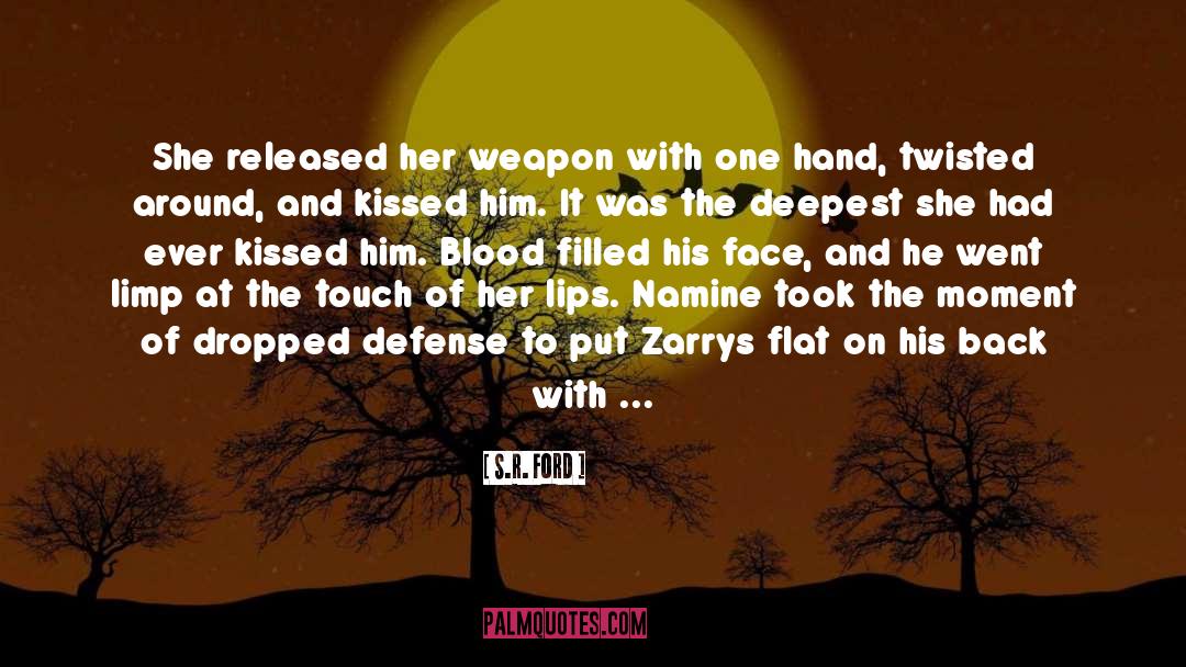 Assassin S Blade quotes by S.R. Ford