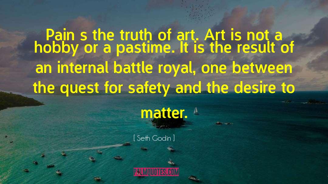 Assassin S Quest quotes by Seth Godin