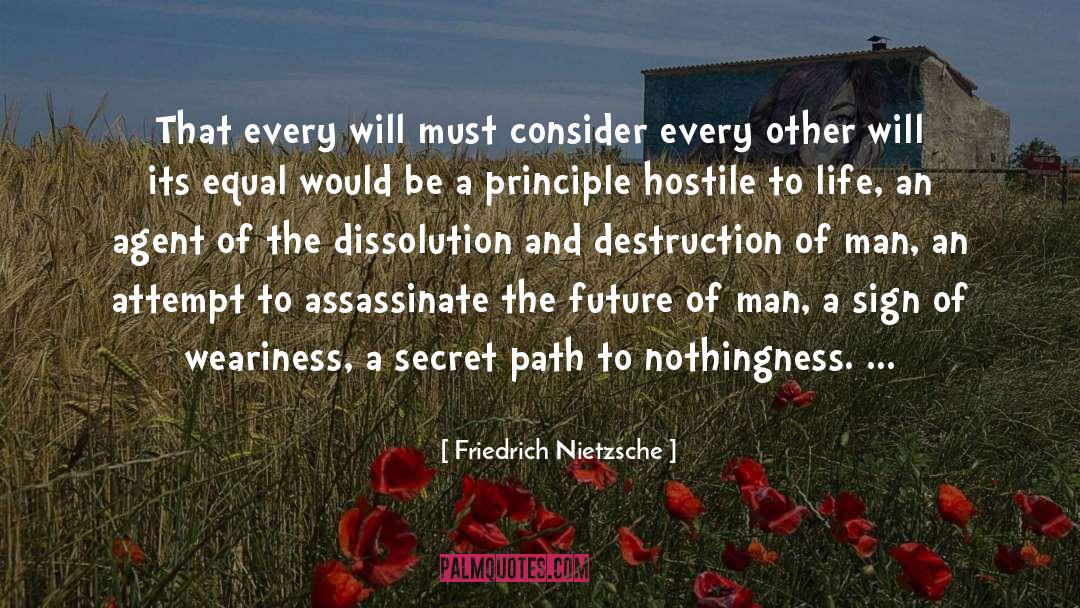 Assassinate quotes by Friedrich Nietzsche