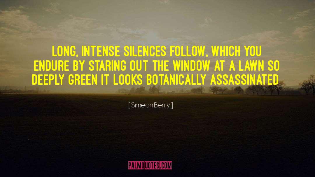 Assassinated quotes by Simeon Berry