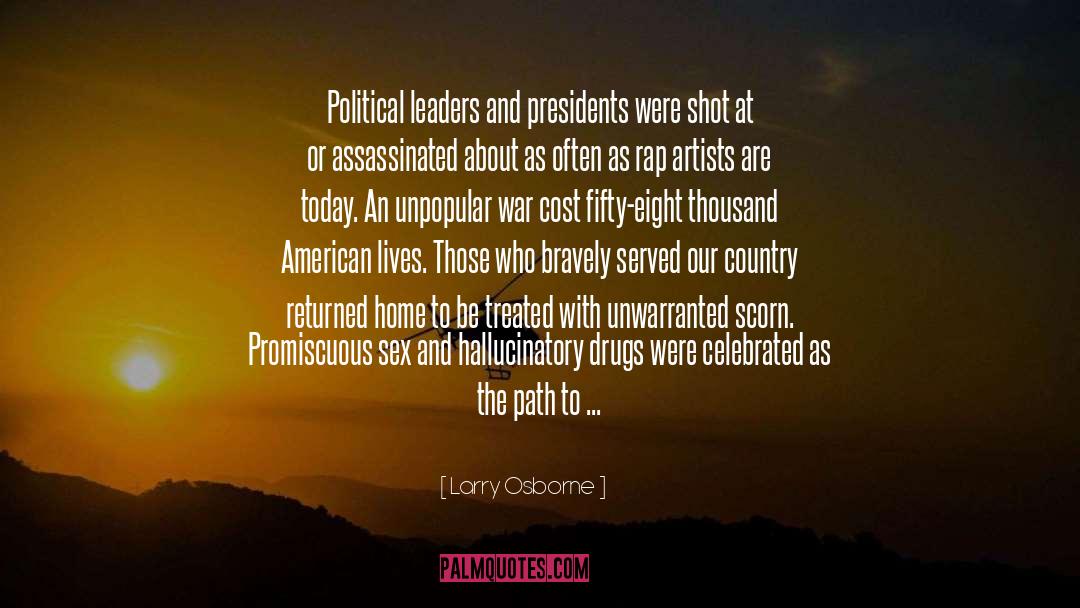 Assassinated quotes by Larry Osborne