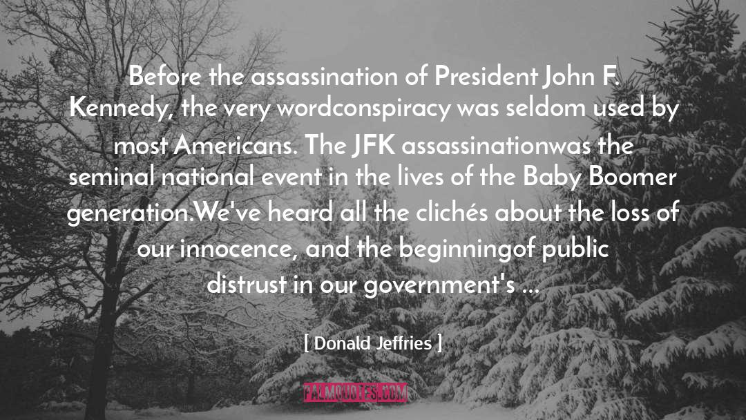 Assassination quotes by Donald Jeffries