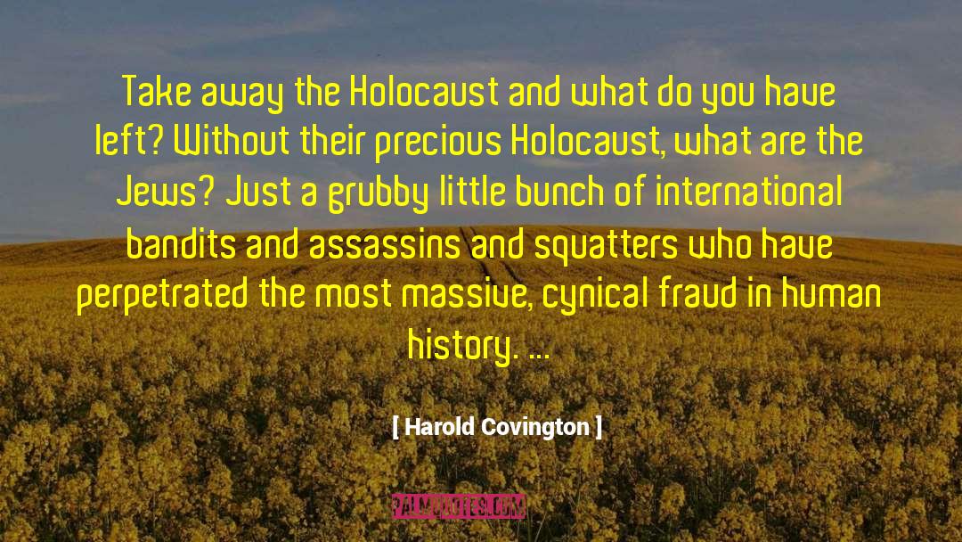 Assassins quotes by Harold Covington