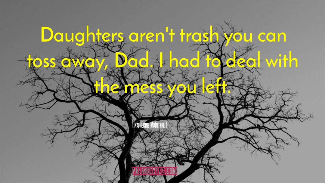 Assatas Daughters quotes by Katherine McIntyre
