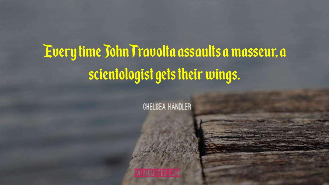 Assault quotes by Chelsea Handler