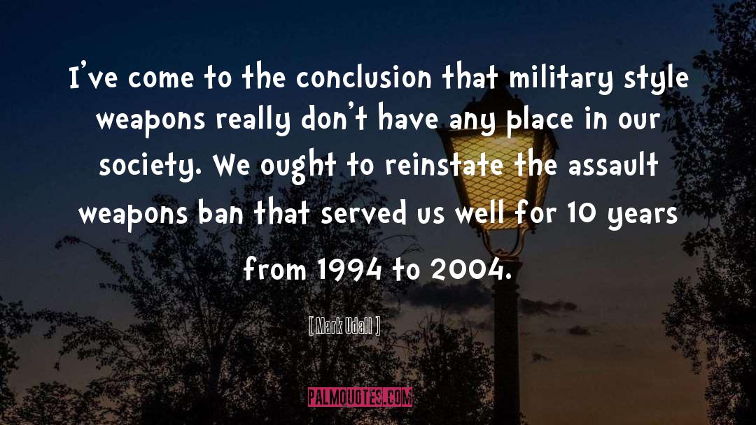 Assault Weapons quotes by Mark Udall
