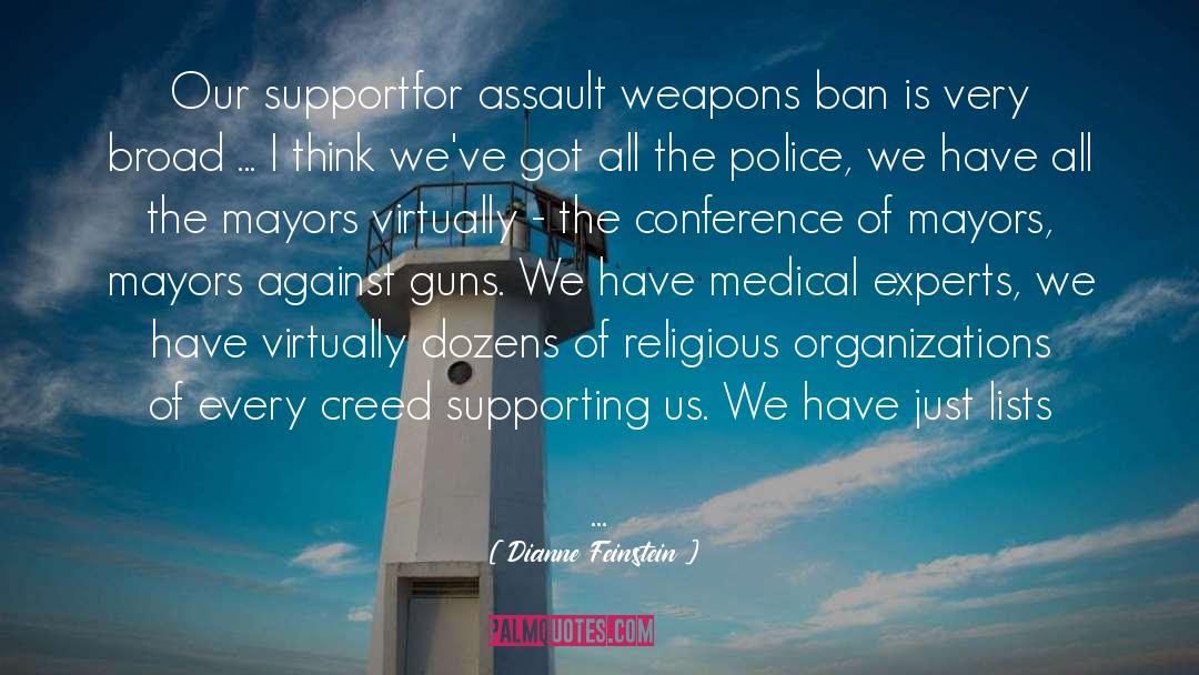 Assault Weapons quotes by Dianne Feinstein