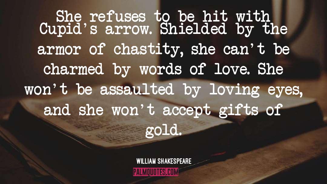 Assaulted quotes by William Shakespeare