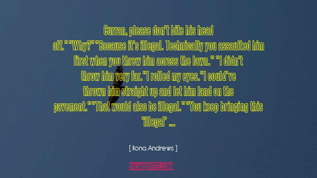 Assaulted quotes by Ilona Andrews