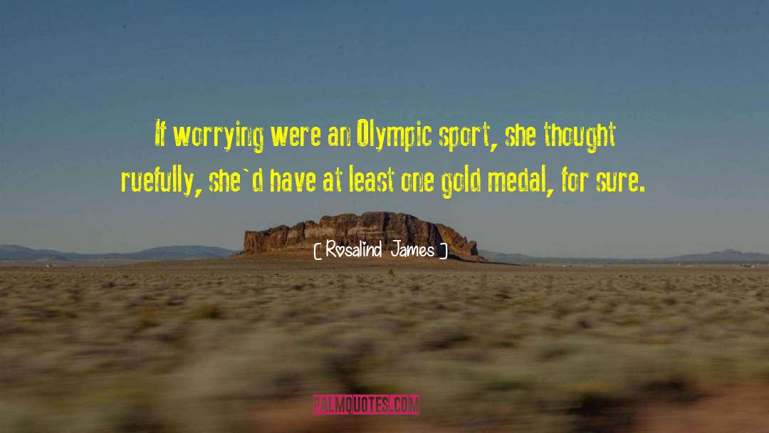 Assayer Gold quotes by Rosalind  James