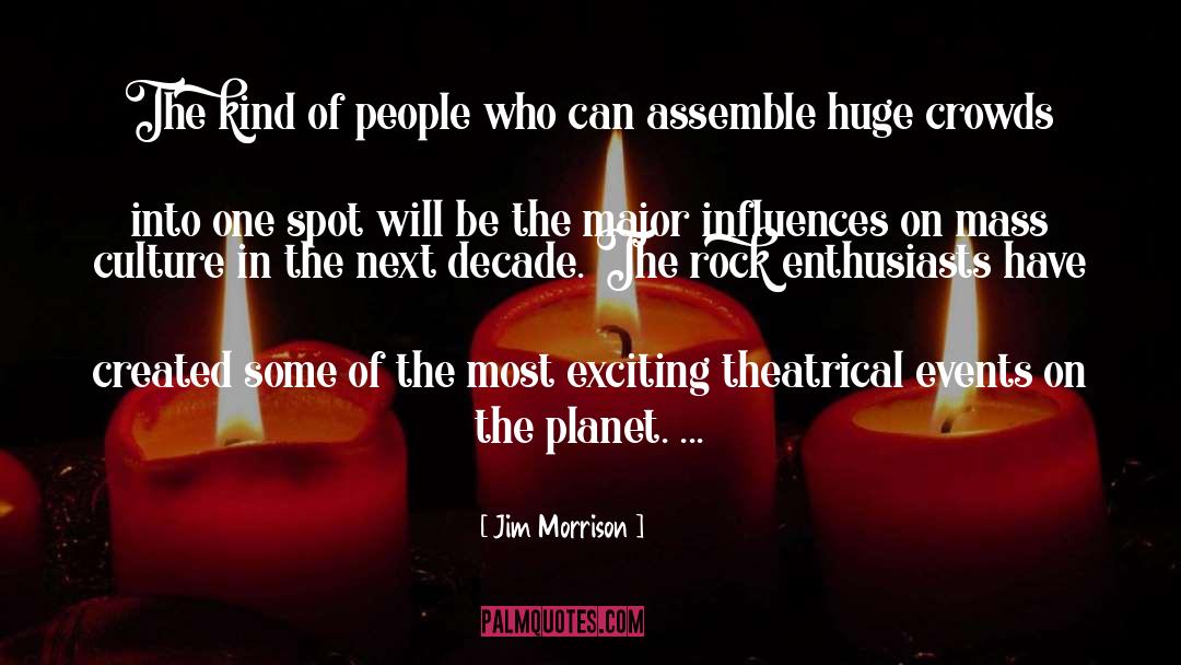 Assemble quotes by Jim Morrison