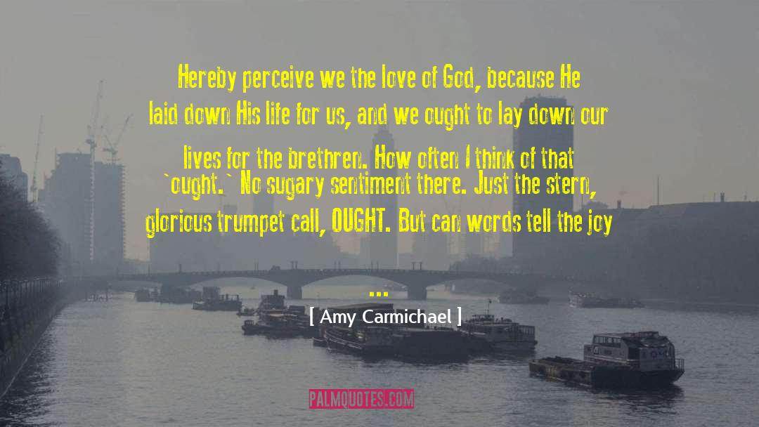 Assembly Of God quotes by Amy Carmichael