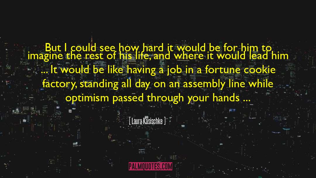 Assembly quotes by Laura Kasischke