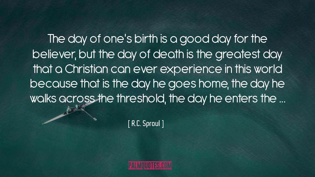 Assentation Day quotes by R.C. Sproul