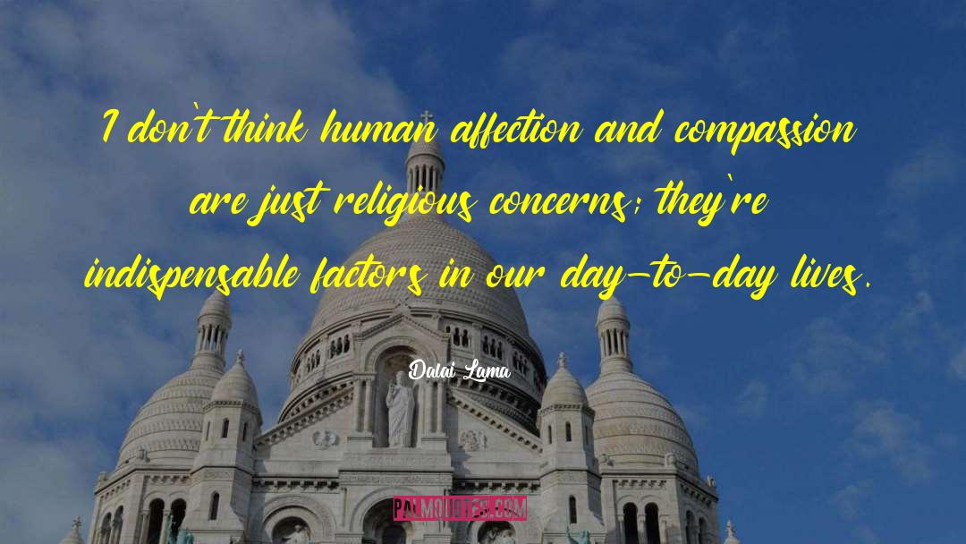 Assentation Day quotes by Dalai Lama