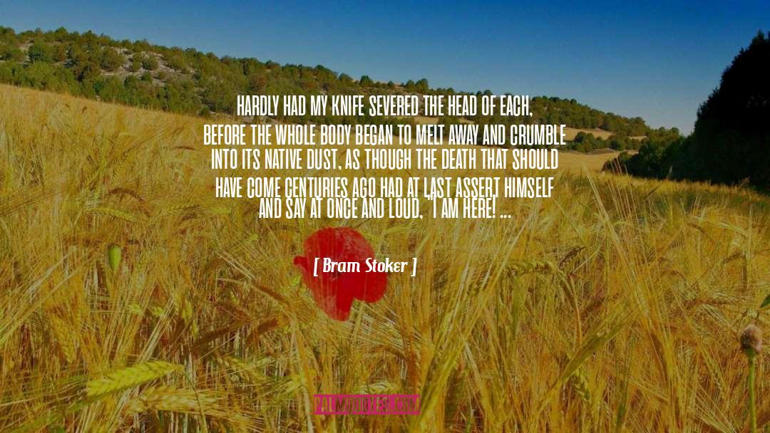 Assert quotes by Bram Stoker