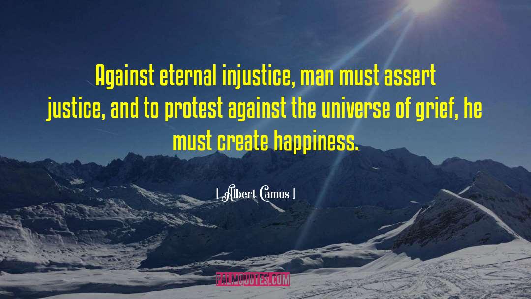 Assert quotes by Albert Camus