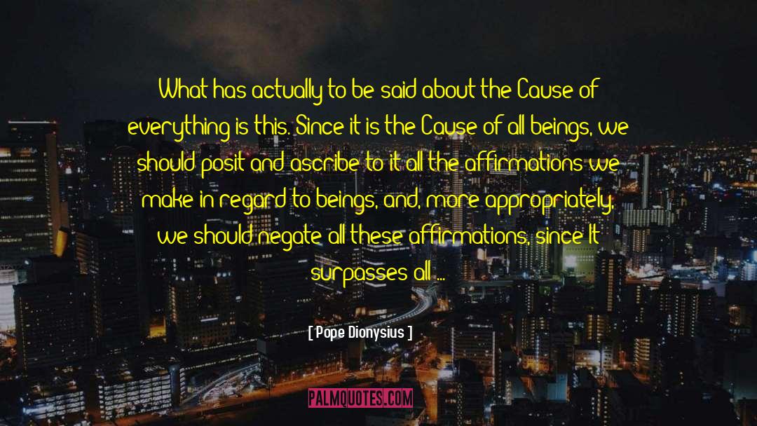 Assertion quotes by Pope Dionysius