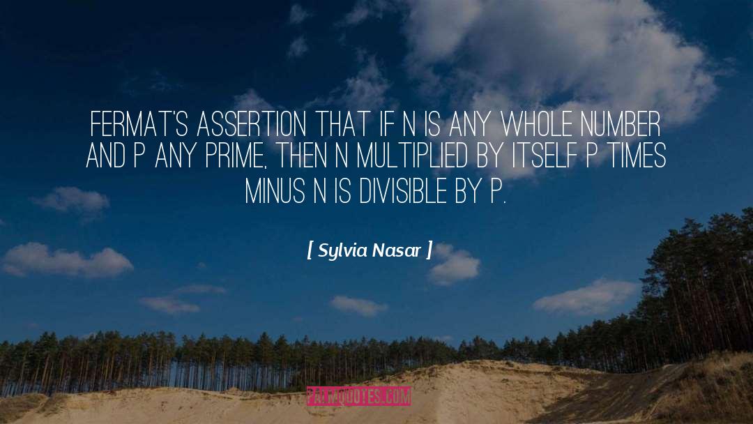 Assertion quotes by Sylvia Nasar