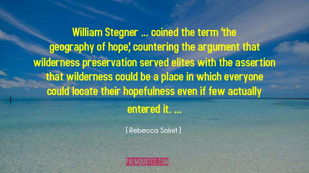 Assertion quotes by Rebecca Solnit