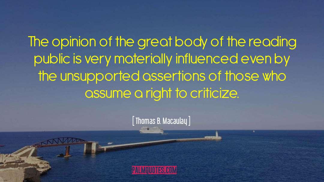 Assertions quotes by Thomas B. Macaulay