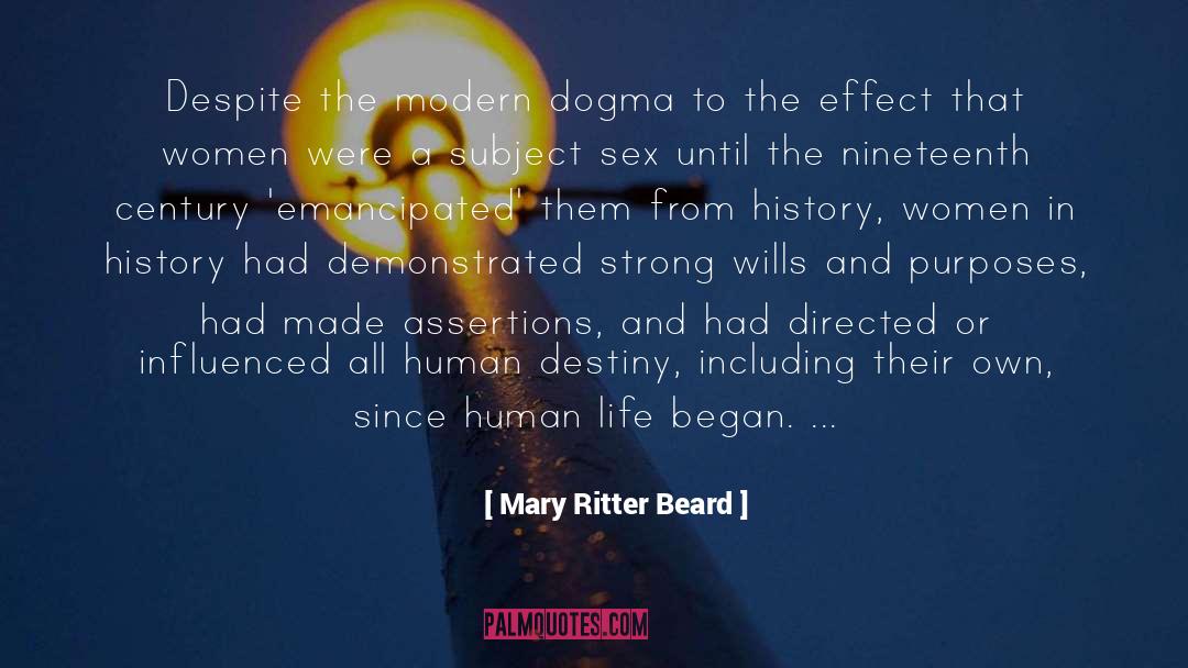 Assertions quotes by Mary Ritter Beard