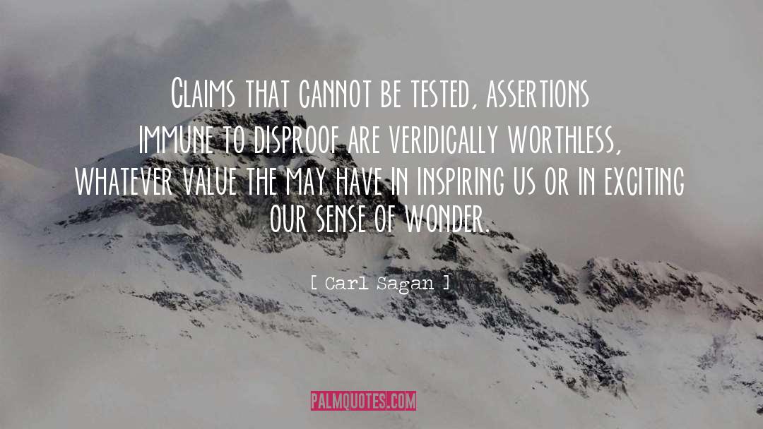 Assertions quotes by Carl Sagan